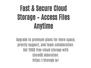 fast secure cloud storage access files anytime