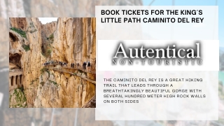 Book Tickets for the King´s Little Path Caminito del Rey