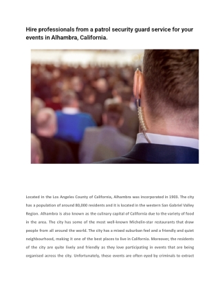 Hire professionals from a patrol security guard service for your events in Alhambra, California