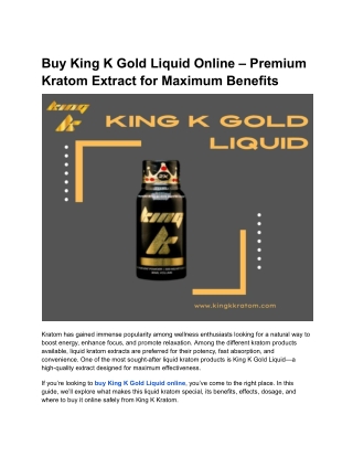 Buy King K Gold Liquid Online – Premium Kratom Extract for Maximum Benefits