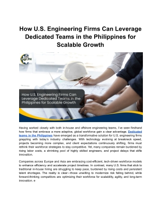Shore360 Tier1 _ How U.S. Engineering Firms Can Leverage Dedicated Teams in the Philippines for Scalable Growth