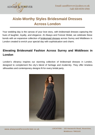 Aisle-Worthy Styles Bridesmaid Dresses Across London