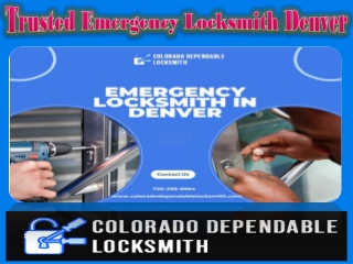 Trusted Emergency Locksmith Denver