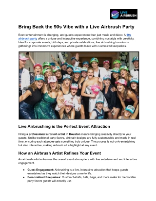 Bring Back the 90s Vibe with a Live Airbrush Party