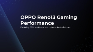 oppo reno13 gaming performance exploring fps heat