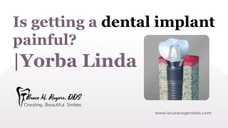 Is getting a dental implant painful