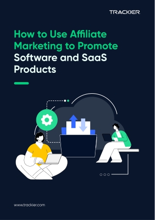 How to Use Affiliate Marketing to Promote Software & SaaS Products