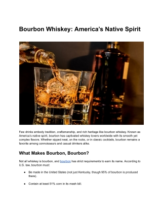 Bourbon Whiskey America’s Native Spirit