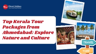 Top Kerala Tour Packages from Ahmedabad Explore Nature and Culture