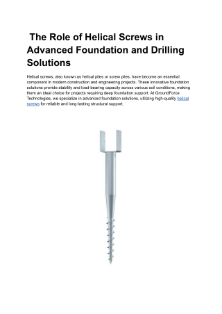 The Role of Helical Screws in Advanced Foundation and Drilling Solutions