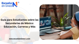 Guía para Estudiantes sobre las Secundarias de México: Educación, Carreras y Más