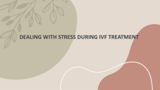 Dealing with Stress During IVF Treatment