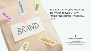 Top SaaS Branding Mistakes to Avoid in 2025 & How Marketing Consultants Can Help