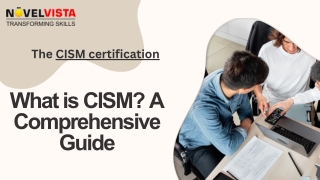 What is CISM? A Comprehensive Guide
