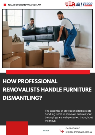 How Professional Removalists Handle Furniture Dismantling