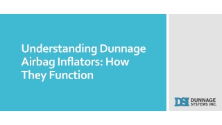 understanding dunnage airbag inflators how they function