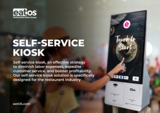 Enhance Efficiency with eatOS Self Service Kiosk Solutions