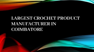 Largest Crochet Products & Tanjore Paintings Supplier