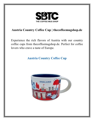 Austria Country Coffee Cup thecoffeemugshop.de