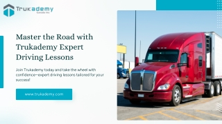 Top Trucking Schools in Ontario – Get Certified with Trukademy