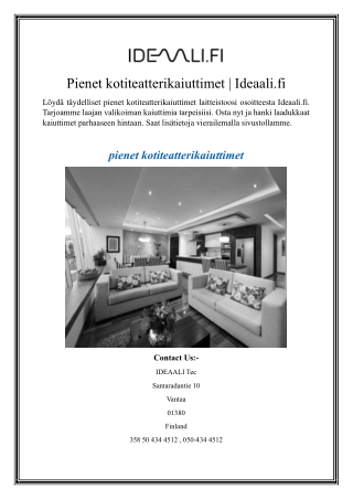 Pienet kotiteatterikaiuttimet Ideaali.fi