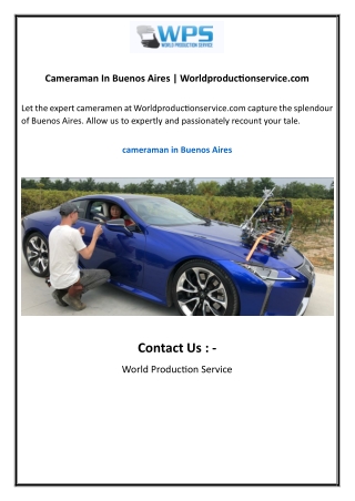 Cameraman In Buenos Aires  Worldproductionservice