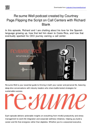 Resume Well podcast created by Courtney Page. Flipping the Script on Call Center Work with Richard Blank