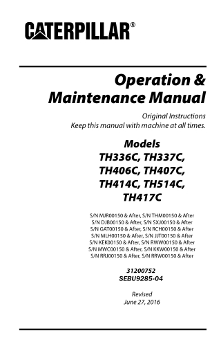 Caterpillar Cat TH407C Telehandler Operator and Maintenance manual Instant Download