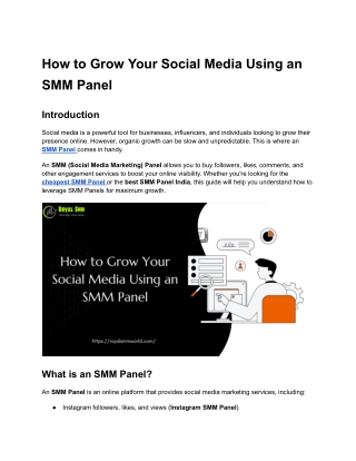How to Grow Your Social Media Using an SMM Panel