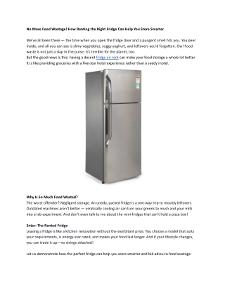 No More Food Wastage! How Renting the Right Fridge Can Help You Store Smarter