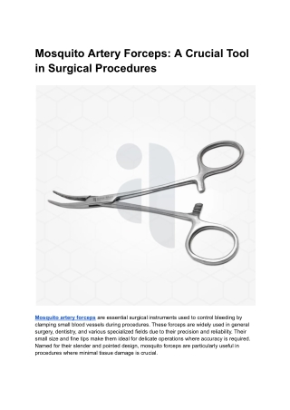 Mosquito Artery Forceps_ A Crucial Tool in Surgical Procedures