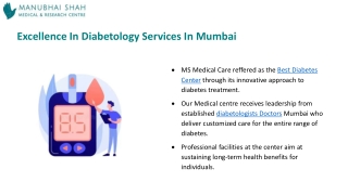 Meet the Best Diabetologists in Mumbai for Expert Diabetology at MS Medical Care