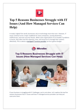 Top 5 Reasons Businesses Struggle with IT Issues (And How Managed Services Can Help)