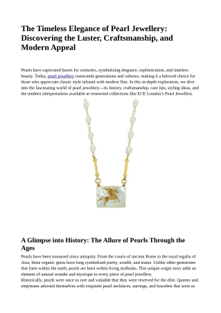 The Timeless Elegance of Pearl Jewellery: Discovering the Luster, Craftsmanship, and Modern Appeal