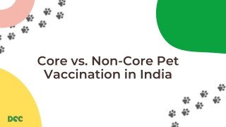 core vs non core pet vaccination in india