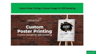Custom Poster Printing A Game-Changer for B2B Marketing