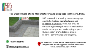 Top Quality Kerb Stone Manufacturers and Suppliers in Dholera, India