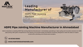 HDPE Pipe Jointing Machine Manufacturer in Ahmedabad
