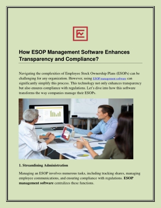 How ESOP Management Software Enhances Transparency and Compliance