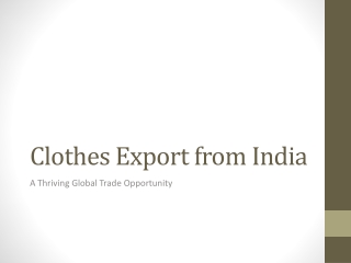 Clothes Export from India