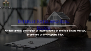 Interest Rates and Real Estate: What Buyers Need to Know