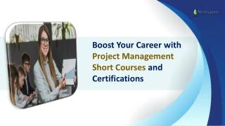 Boost Your Career with Project Management Short Courses and Certifications