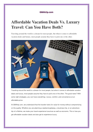 Affordable Vacation Deals Vs. Luxury Travel: Can You Have Both?