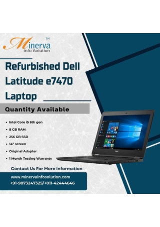 Refurbished Dell Latitude e7470 Laptop Sale In Ghaziabad! 9873247325