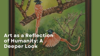 Art as a Reflection of Humanity A Deeper Look