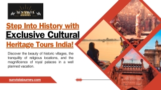 Step Into History with Exclusive Cultural Heritage Tours India!
