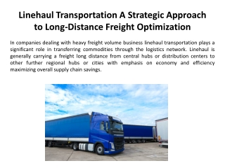 Linehaul Transportation A Strategic Approach to Long-Distance Freight