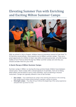 Elevating Summer Fun with Enriching and Exciting Milton Summer Camps