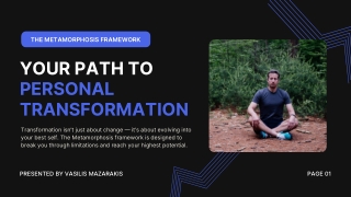 the metamorphosis framework