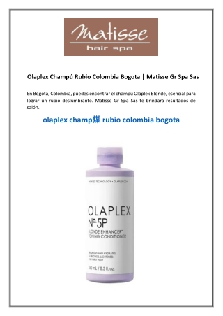 Olaplex Champú Rubio Colombia Bogota Matisse Gr Spa Sas